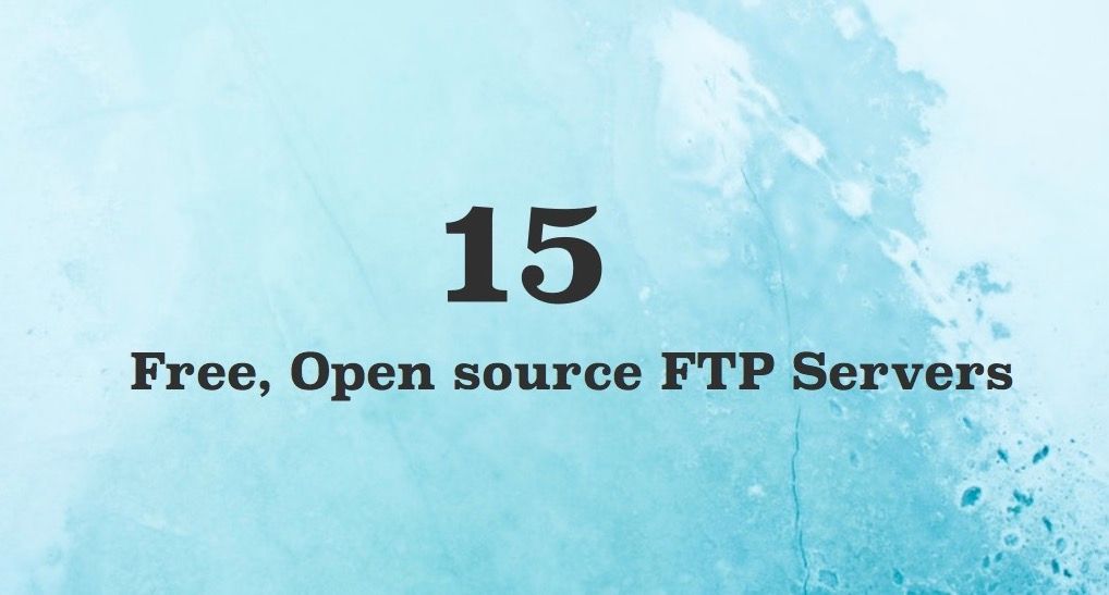 15  Free Open source FTP Servers