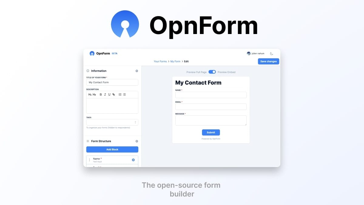 OpnForm is a No-code Self-hosted form Builder and Manager Alternative to Typeform, JotForm and Tally.