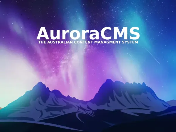 AuroraCMS: Open-source CMS for Australian Businesses That can Manage Farms