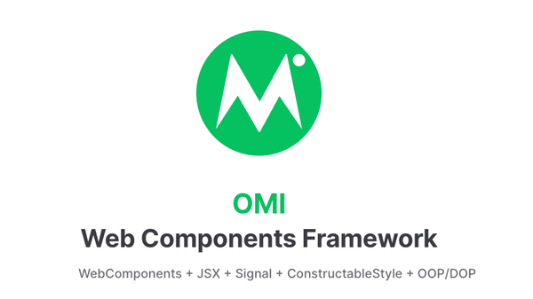 Omi: The Next-Gen Framework for Creating Custom Web Components